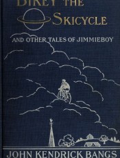 Bikey the Skicycle and Other Tales of Jimmieboy