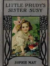 Little Prudy's Sister Susy