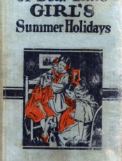 A Dear Little Girl's Summer Holidays