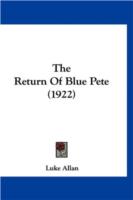 The Return of Blue Pete